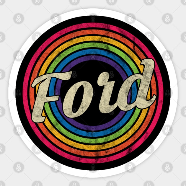 Ford - Retro Rainbow Faded-Style Sticker by MaydenArt